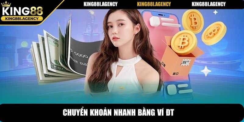 Chuyển khoản nhanh bằng ví ĐT
