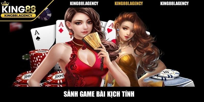 Sảnh game bài kịch tính